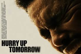 Hurry Up Tomorrow